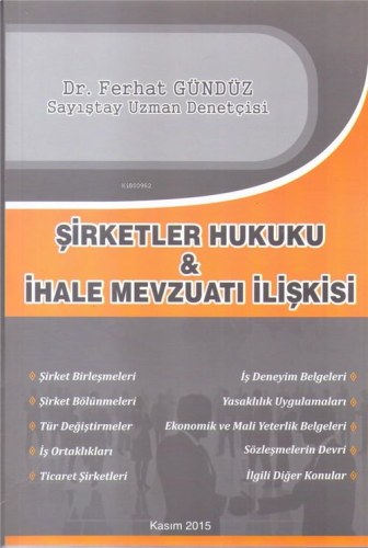 Şirketler Hukuku ve İhale Mevzuatı İlişki