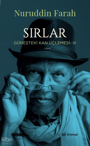 Sırlar;Güneşteki Kan Üçlemesi - III