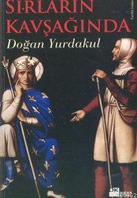 Sırların Kavşağında