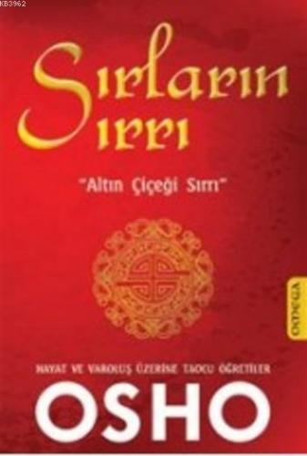 Sırların Sırrı (Ciltli); Altın Çiçeği Sırrı