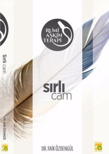 Sırlı Cam; Rumi Aşkın Terapi