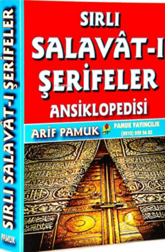 Sırlı Salavat-ı Şerifeler Ansiklopedisi