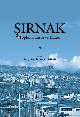Şırnak;Toplum, Tarih ve Kültür