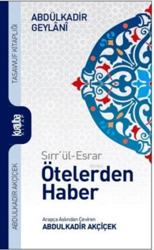 Sırr'ül Esrar - Ötelerden Haber