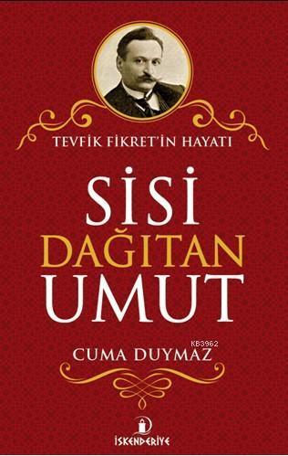 Sisi Dağıtan Umut