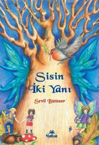 Sisin İki Yanı