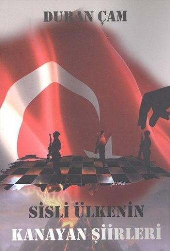 Sisli Ülkenin Kanayan Şiirleri