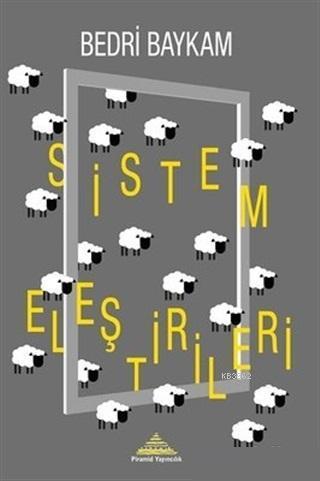 Sistem Eleştirileri