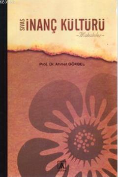 Sivas İnanç Kültürü (Makaleler)