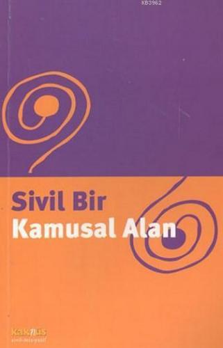 Sivil Bir Kamusal Alan