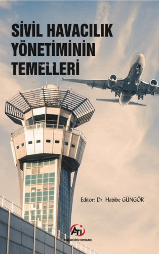 Sivil Havacılık Yönetiminin Temelleri