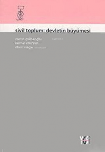 Sivil Toplum: Devletin Büyümesi