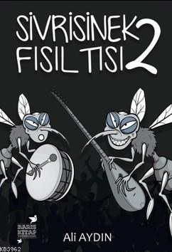 Sivrisinek Fısıltısı 2