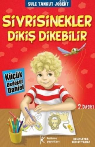 Sivrisinekler Dikiş Dikebilir; Küçük Dedektif Daniel, +8 Yaş