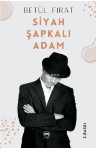Siyah Şapkalı Adam