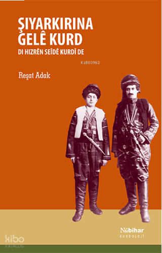 Şiyarkirina Gelê Kurd Di Hizrên Seîdê Kurdî de