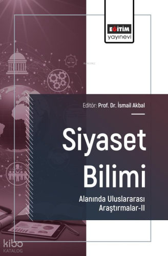 Siyaset Bilimi Alanında Uluslararası Araştırmalar - 2
