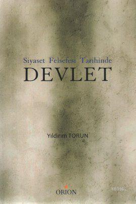Siyaset Felsefesi Tarihinde Devlet