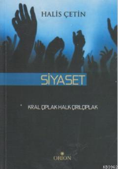 Siyaset; Kral Çıplak Halk Çırılçıplak