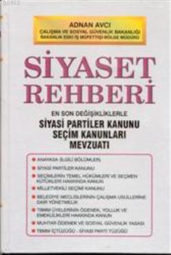 Siyaset Rehberi; Seçim Mevzuatı