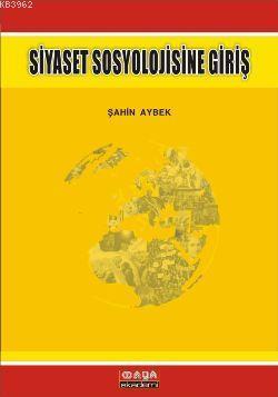 Siyaset Sosyolojisine Giriş