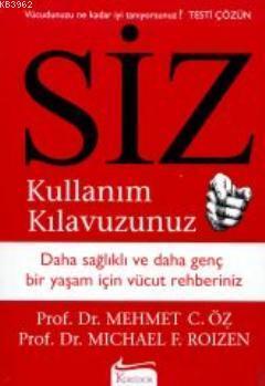 Siz: Kullanım Kılavuzunuz; Gençler İçin