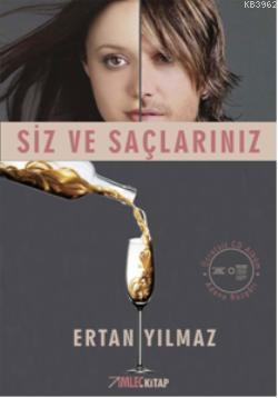 Siz ve Saçlarınız