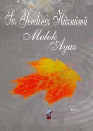 Siz Yendiniz Hüznümü