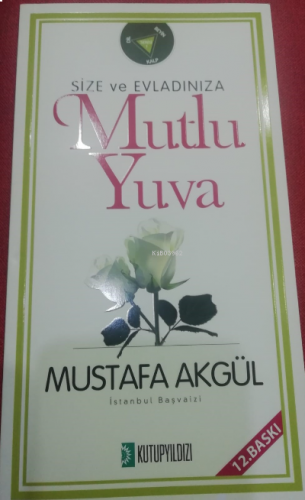 Size Ve Evladınıza Mutlu Yuva