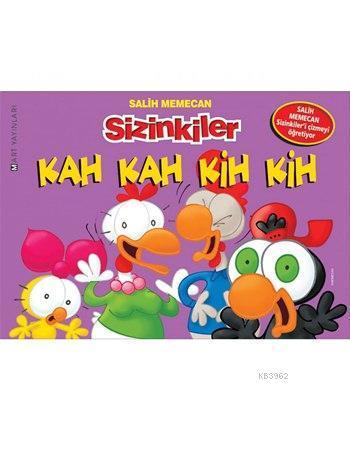 Sizinkiler - Kah Kah Kih Kih