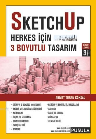 SketchUp - Herkes için 3 Boyutlu Tasarım