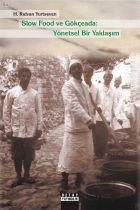 Slow Food ve Gökçeada: Yönetsel Bir Yaklaşım