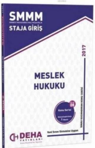 SMMM Staja Giriş Meslek Hukuku; Konu Serisi 08