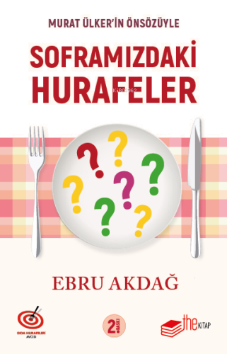 Soframızdaki Hurafeler