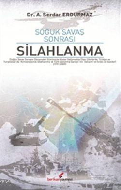 Soğuk Savaş Sonrası Silahlanma