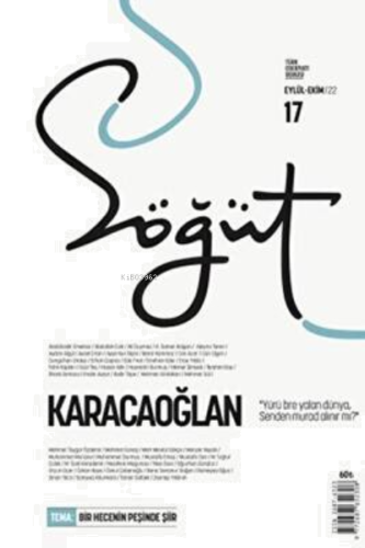 Söğüt (Eylül-Ekim 2022) Sayı 17 / Dosya: Karacaoğlan