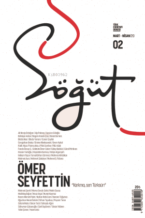 Söğüt (Mart-Nisan 2020) Sayı 2 / Dosya