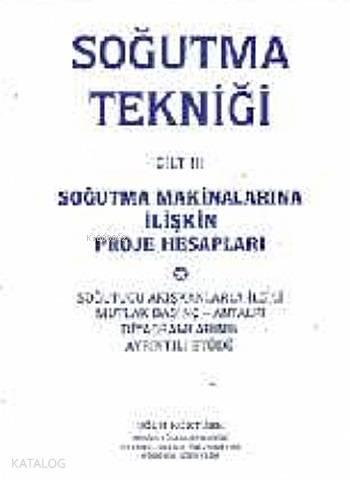 Soğutma Tekniği Cilt 3