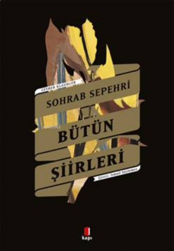 Sohrab Sepehri Bütün Şiirler;Cevher Klasikler