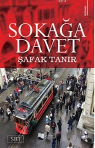 Sokağa Davet