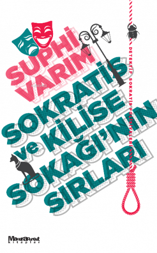 Sokratis ve Kilise Sokağı’nın Sırları