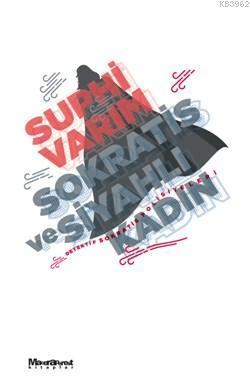 Sokratis ve Siyahlı Kadın