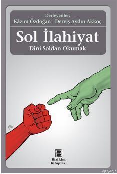 Sol İlahiyat; Dini Soldan Okumak