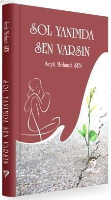 Sol Yanımda Sen Vardın