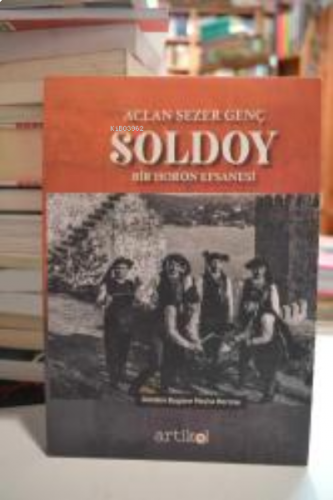 Soldoy;;Bir Horon Efsanesi Dünden Bugüne Maçka Horonu