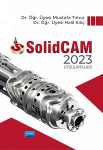 SolidCAM 2023 Uygulamaları