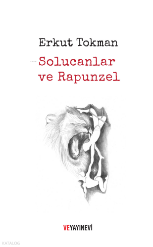 Solucanlar ve Rapunzel