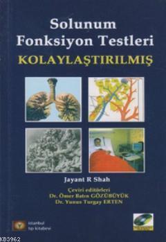 Solunum Fonksiyon Testleri (Kolaylaştırılmış)