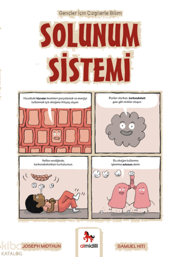 Solunum Sistemi;Gençler İçin Çizgilerle Bilim