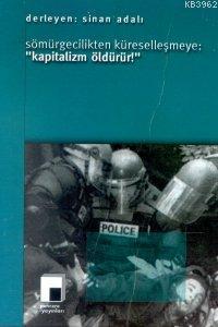 Sömürgecilikten Küreselleşmeye